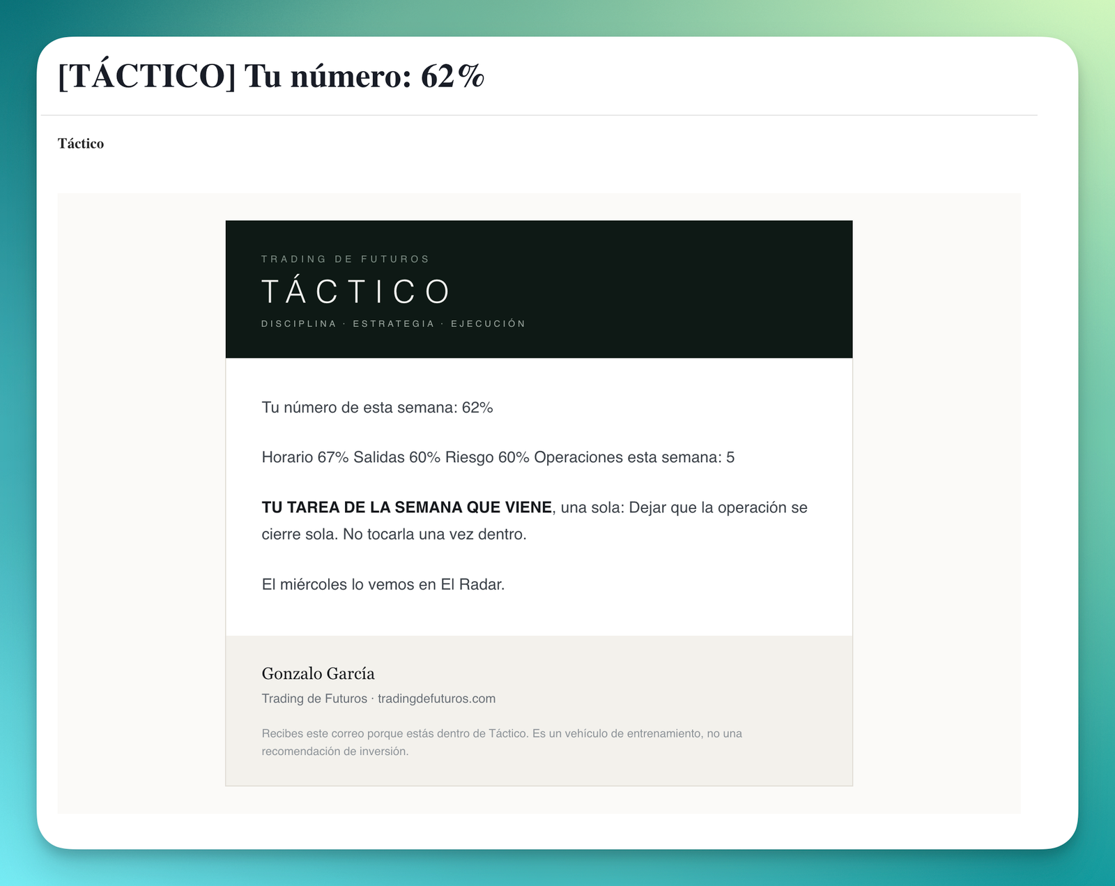 Correo de Táctico con un número semanal del 62 por ciento y una tarea